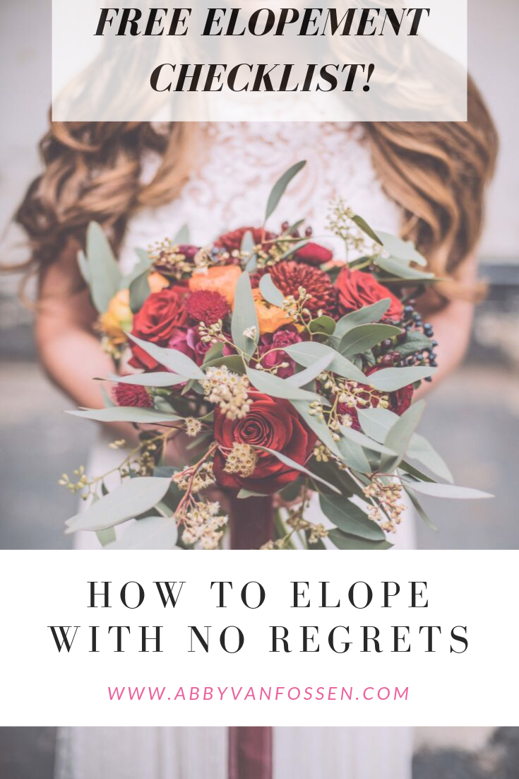 How To Elope With No Regrets